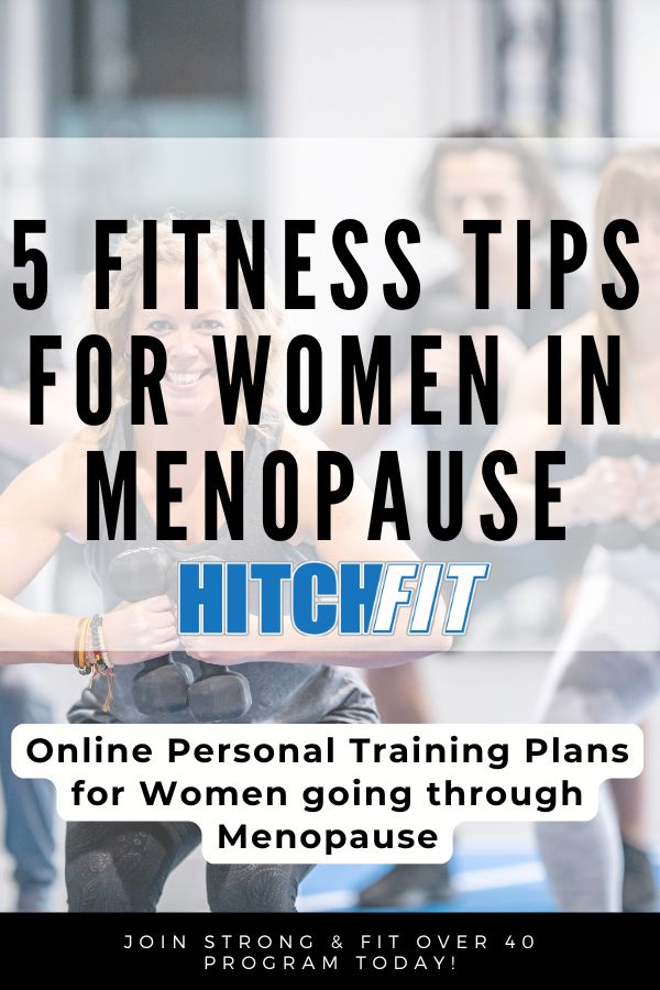 5 Fitness Tips for women in menopause