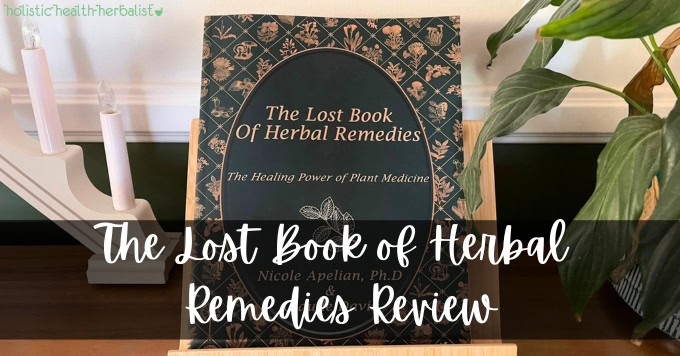 The Lost Book of Herbal Remedies...